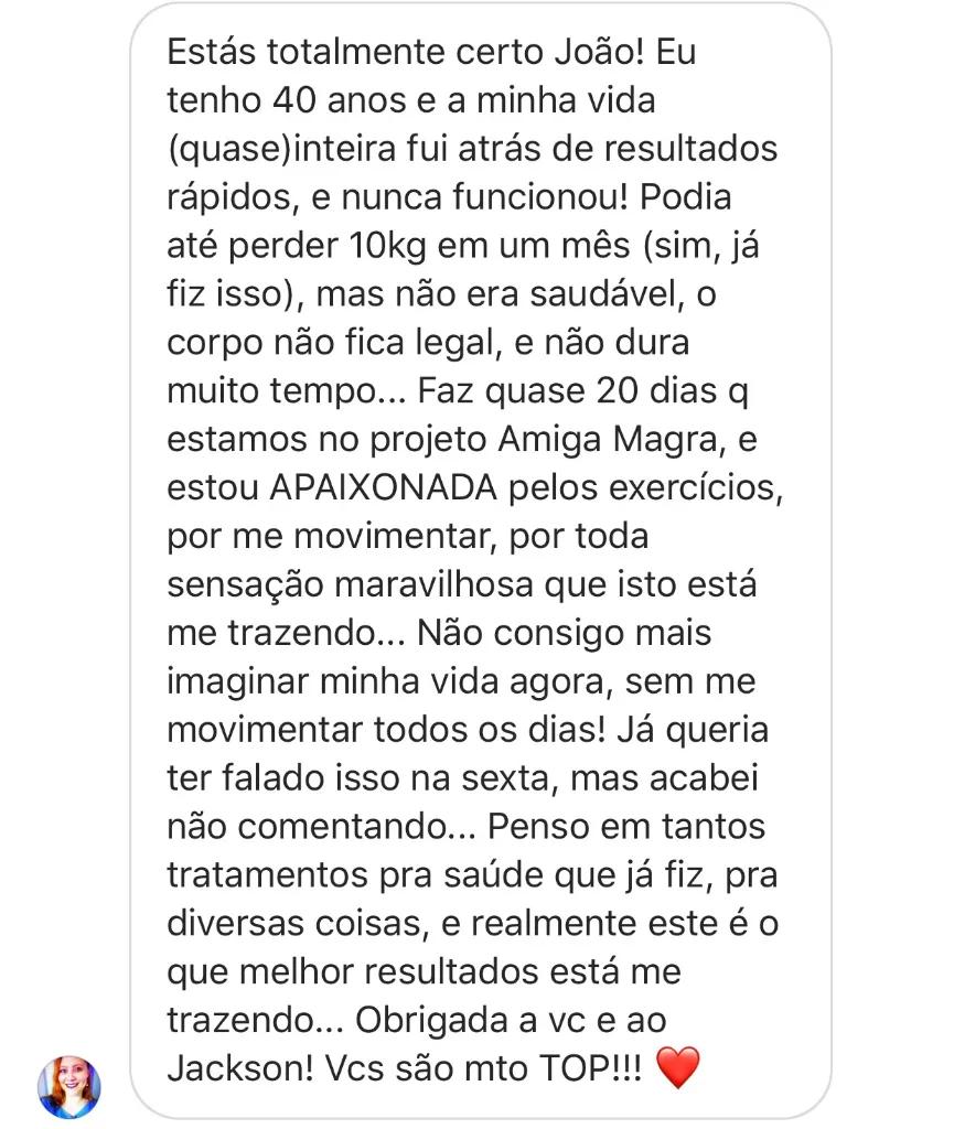 Depoimento de Aluna sobre os resultados da Comunidade Força & Forma 1